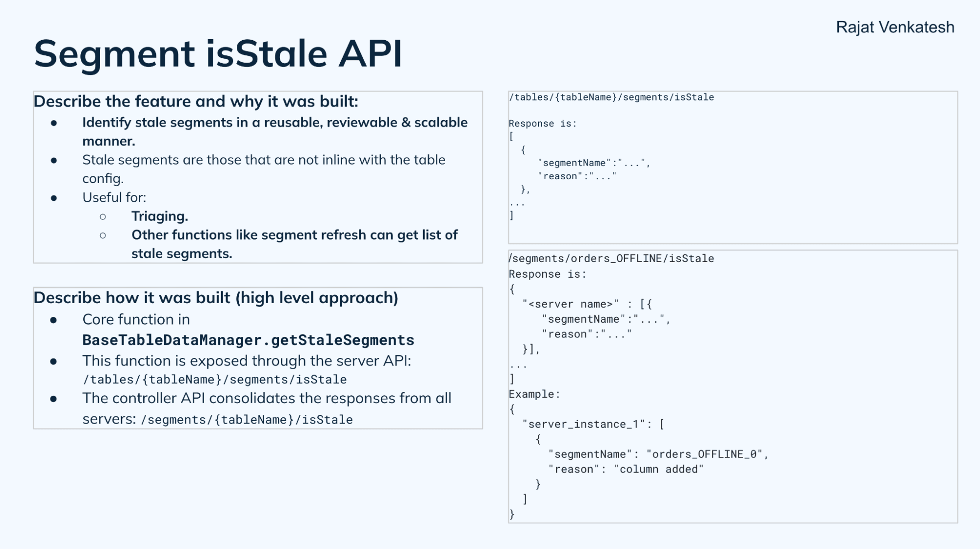 Segment isStale API support in Apache Pinot